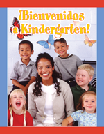 ¡Bienvenidos a Kindergarten!